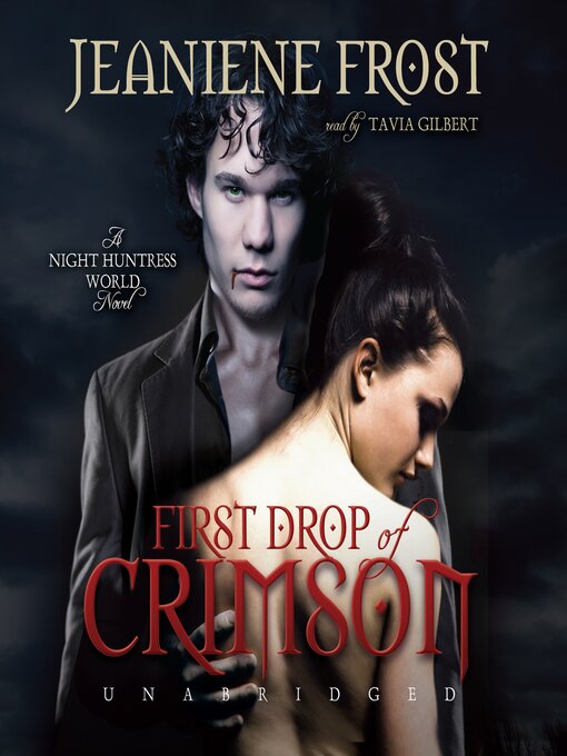 Title details for First Drop of Crimson by Jeaniene Frost - Wait list